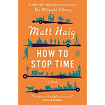 How To Stop Time Book Cover