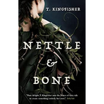 Nettle and Bone Book Cover
