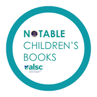 Click here to explore Notable Children's Books ALSC books