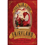 The Girl Who Circumnavigated Fairyland in a Ship of Her Own Making Book Cover