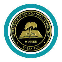Click here to explore books with the YAKSA-ALA Excellence in Young Adult Nonfiction Award